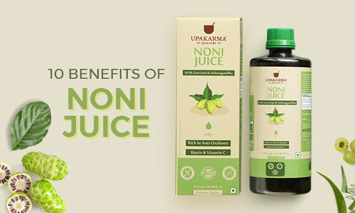 10 Health Benefits Of Noni Juice